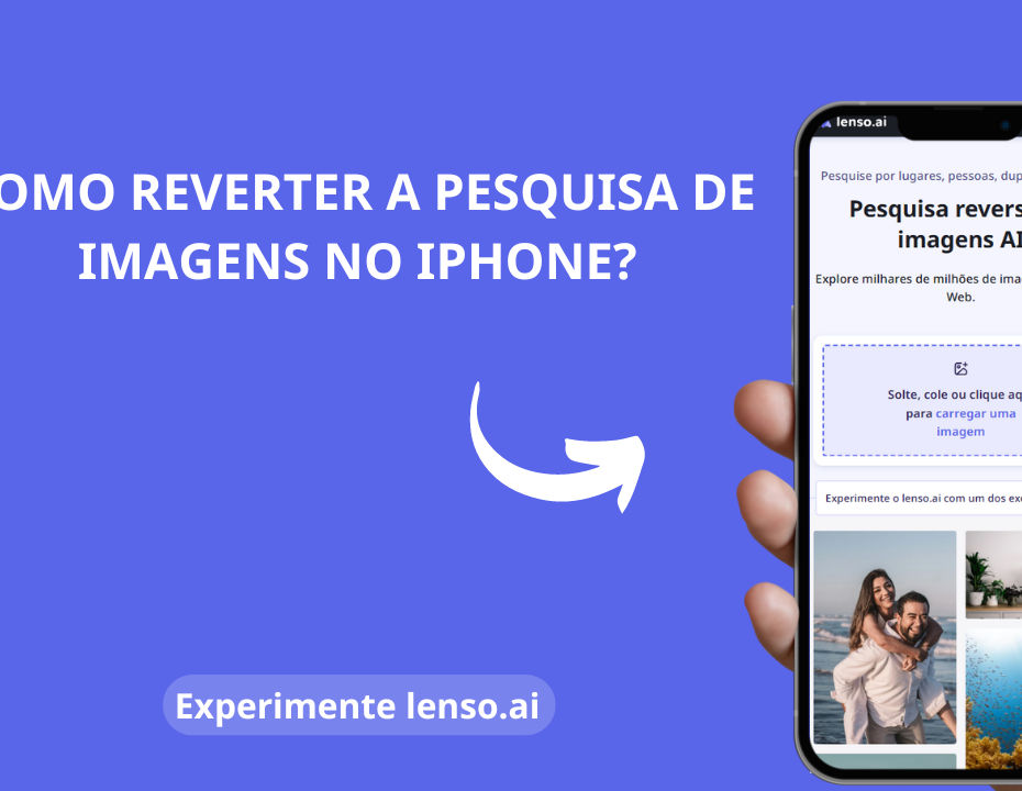 Como Fazer uma Busca Reversa de Imagem no iPhone?