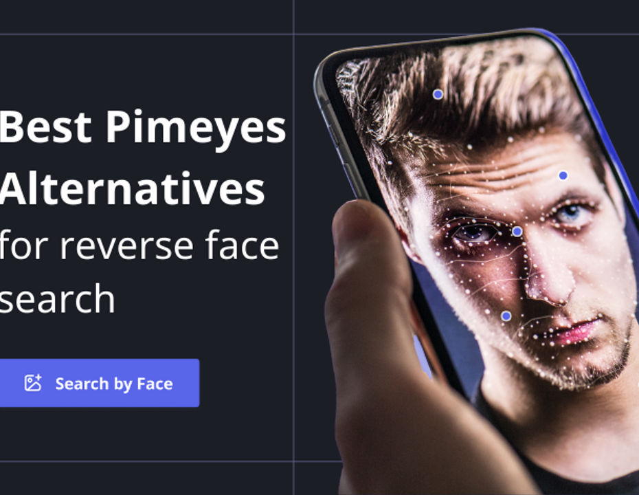 Best PimEyes Alternatives & Competitors for reverse face search in 2024